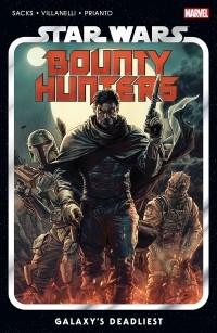 Paolo Villanelli - Star Wars: Bounty Hunters Vol. 1: Galaxy's Deadliest