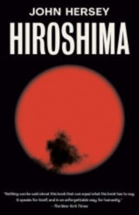 John Hersey - Hiroshima