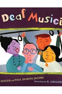 Pete Seeger - The Deaf Musicians