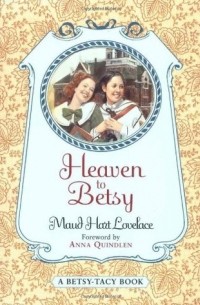 Heaven to Betsy