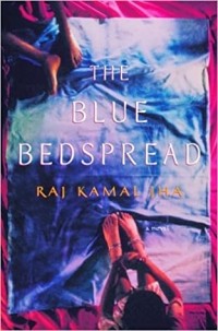 Радж Камаль Джа - The Blue Bedspread