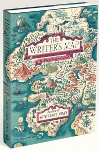 Хью Льюис-Джонс - The Writer's Map. An Atlas of Imaginary Lands