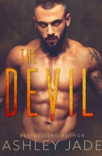 Эшли Джейд - The Devil - Devil's Playground Duet, Book 1