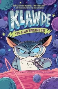 Klawde: Evil Alien Warlord Cat