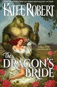 Кэти Роберт - The Dragon's Bride