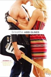 Эбби Глайнс - Breathe