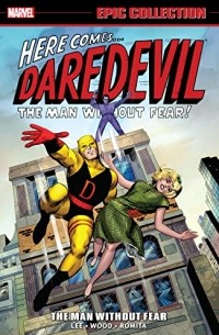  - Daredevil Epic Collection: The Man Without Fear