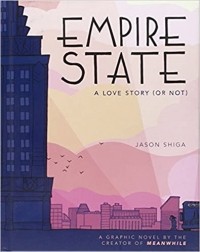 Джейсон Шига - Empire State: A Love Story (or Not)