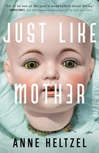 Anne Heltzel - Just Like Mother