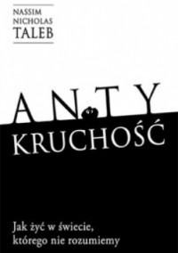 Книга Антихрупкость — Нассим Николас Талеб
