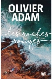 Les roches rouges