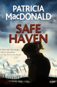 Патриция Макдональд - Safe Haven