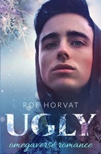 Roe Horvat - Ugly