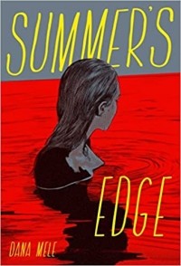Дана Меле - Summer's Edge