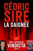 Сир Седрик - La Saignée