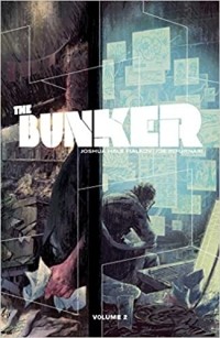  - The Bunker Vol. 2