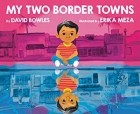 Дэвид Боулс - My Two Border Towns