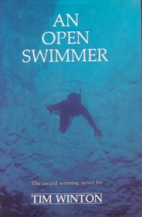 Тим Уинтон - An Open Swimmer