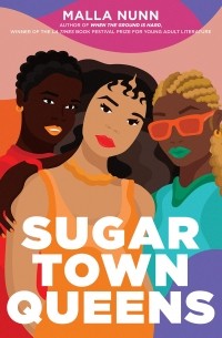 Малла Нун - Sugar Town Queens