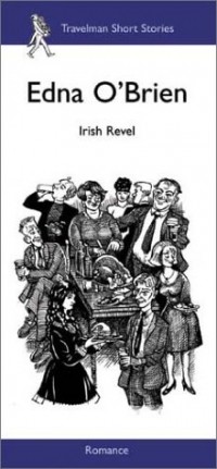 Edna O'Brien - Irish Revel