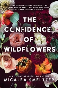 Микалеа Смелтцер - The Confidence of Wildflowers