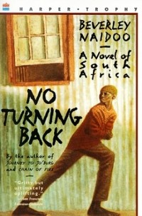 Беверли Найду - No Turning Back: A Novel of South Africa