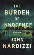 John Nardizzi - The Burden of Innocence