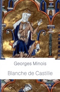 Жорж Минуа - Blanche de Castille