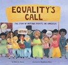 Дебора Дизен - Equality&#039;s Call: The Story of Voting Rights in America