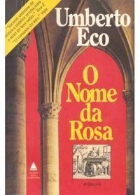 Умберто Эко - O Nome da Rosa