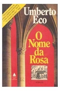 Умберто Эко - O Nome da Rosa