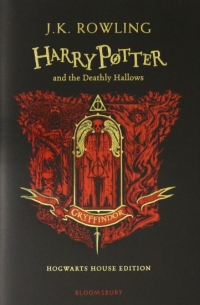 Джоан Роулинг - Harry Potter and the Deathly Hallows - Gryffindor Edition