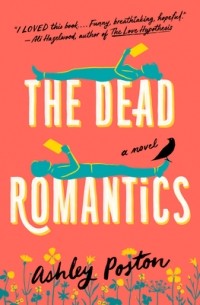 Эшли Постон - The Dead Romantics