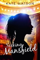 Kate Watson - Seeking Mansfield