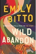 Эмили Битто - Wild Abandon