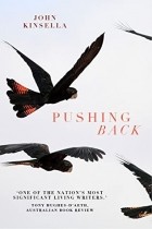 John Kinsella - Pushing Back