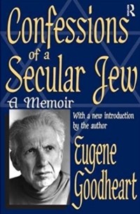 Confessions of a Secular Jew: A Memoir