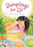 Melissa Iwai - Dumplings for Lili