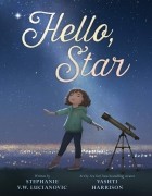 Stephanie V.W. Lucianovic - Hello, Star