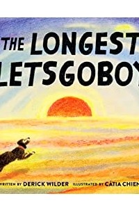  - The Longest Letsgoboy