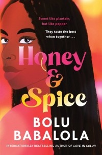 Болу Бабалола - Honey & Spice