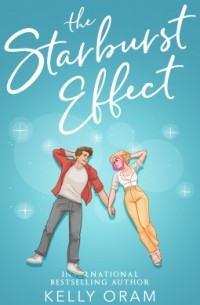 Келли Орам - The Starburst Effect