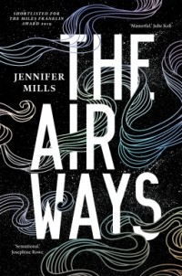 Jennifer Mills - The Airways