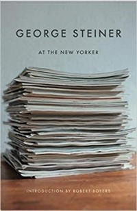 Джордж Стайнер - George Steiner at The New Yorker