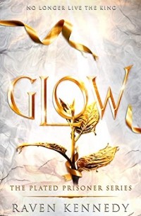 Raven Kennedy - Glow