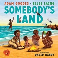  - Somebody's Land: Welcome to Our Country