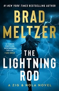 Brad Meltzer - The Lightning Rod