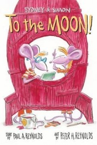 Пол Рейнольдс - Sydney and Simon: To the Moon!