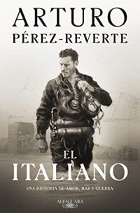 Arturo Pérez-Reverte - El italiano