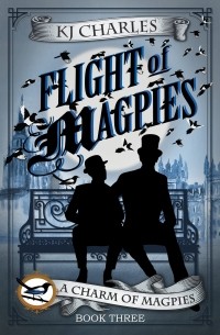 К. Дж. Чарльз - Flight of Magpies